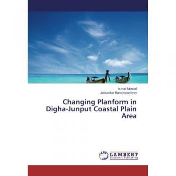 Changing Planform in Digha-Junput Coastal Plain Area