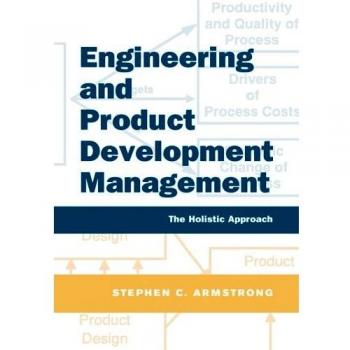 Engineer Product Develop Management: The Holistic Approach