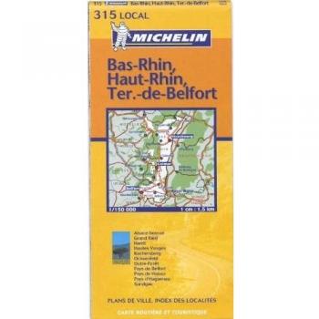 Michelin Bas-Rhin / Haut-Rhin / Belfort 1 : 150 000. Avec index touristique (Michelin Local France)