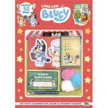 Set del ristorante. Crea con Bluey. Ediz. a colori. Con set del r...