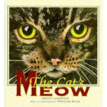 Greer Lawrence The Cat'S Meow (Expressions)