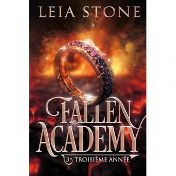 Troisième année: Fallen Academy 3