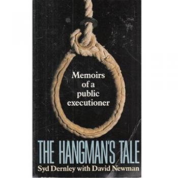 The Hangman's Tale by Syd Dernley