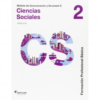 COMUNICACION Y SOCIEDAD II CIENCIAS SOCIALES FORMACIÓN PROFESIONAL BÁSICA (Tapa blanda).