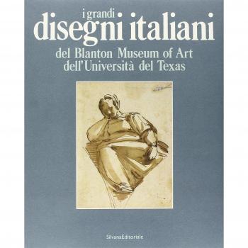 I grandi disegni italiani del Blanton Museum of Art dell'Università del Texas