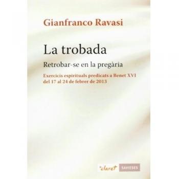 La trobada (Tapa blanda con solapas).