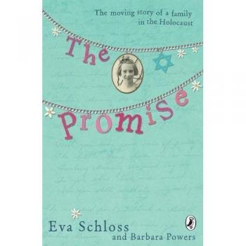 Promise the: Barbara Powers The Promise: The Moving Story Of A Family In The Holocaust