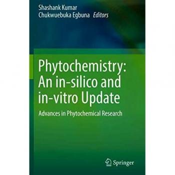 Phytochemistry: An in-silico and in-vitro Update
