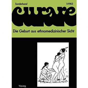 Die Geburt aus ethnomedizinischer Sicht