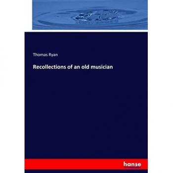 Recollections of an old musician