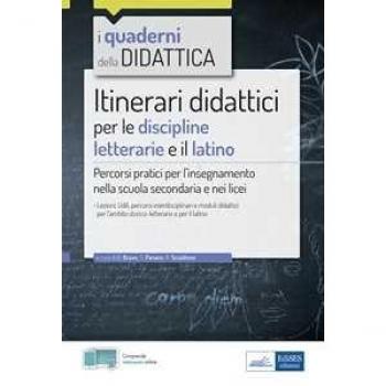 Itinerari didattici per le discipline letterarie e il latino. Per...