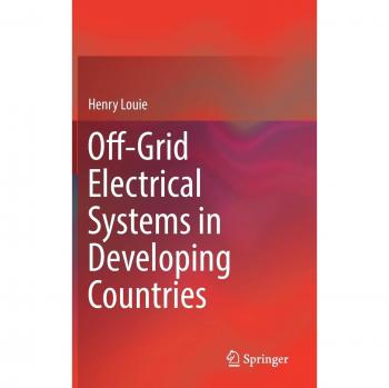 Louie, Henry: Off-Grid Electrical Systems in Developing Countries