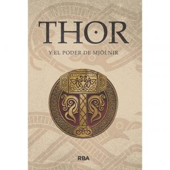 Thor y el poder de MjÃ¶lnir