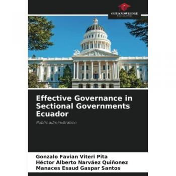 Effective Governance in Sectional Governments Ecuador: Public administration