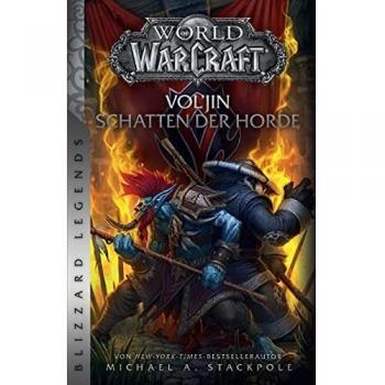 Michael A. Stackpole World of Warcraft: Vol'jin