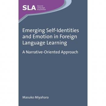 Vitalsource Technologies, Inc. Emerging Self-identities And Emotion In Foreign Language Learning