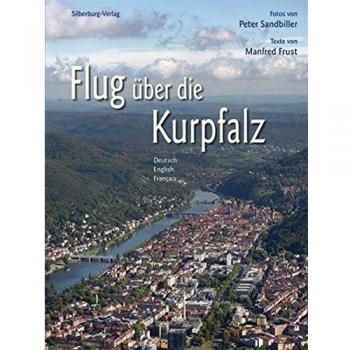 Flug über die Kurpfalz: Dt. /Engl. /Franz.