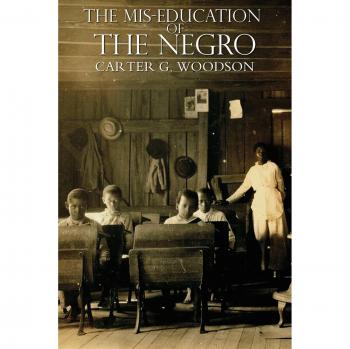 The Miseducation of the Negro