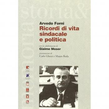 Ricordi di vita sindacale e politica