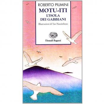 Motu-iti. L'isola dei gabbiani. Ediz. a colori