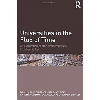 Universities in the Flux of Time: An exploration of time and temporality in univ