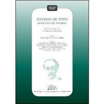 Ecologia del testo. Esperienza del pensiero. Studi in omaggio a Paolo D'Alessandro