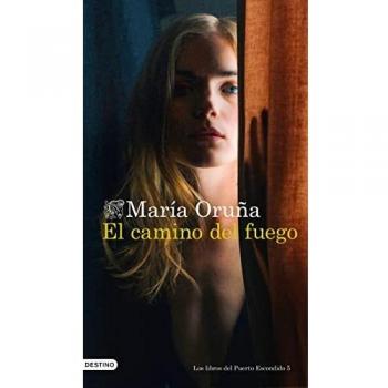 EL CAMINO DEL FUEGO