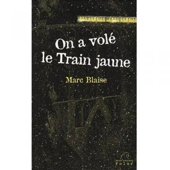 On a vole le train jaune
