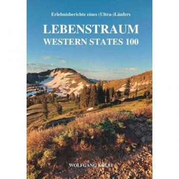 Lebenstraum Western States 100