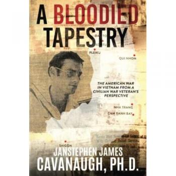 Cavanaugh, Ph. D. JanStephen James: A Bloodied Tapestry