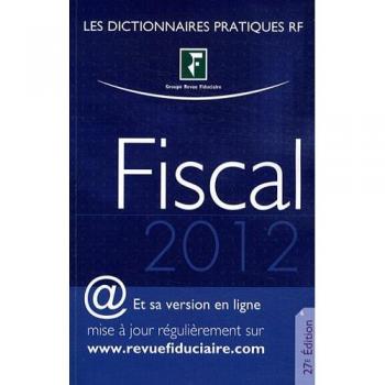 Dictionnaire fiscal 2012