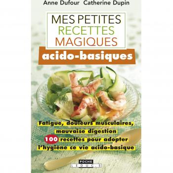Mes petites recettes magiques acido-basiques