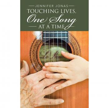 Touching Lives, One Song at a Time