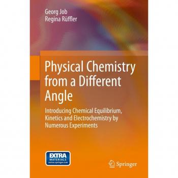 Physical Chemistry from a Different Angle