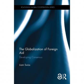 The Globalization of Foreign Aid