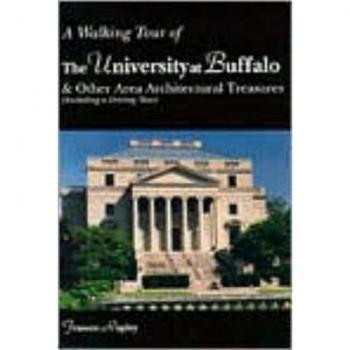 Frances Rupley A Walking Tour Of The University At Buffalo