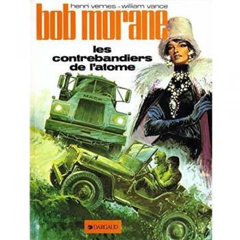Bob Morane, Tome 12 : Les Contrebandiers de l'atome