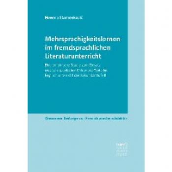 Stamenkovic, Nevena: Mehrsprachigkeitslernen im fremdsprachlichen Literaturunterricht
