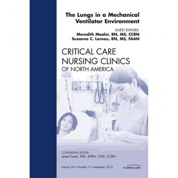 Vitalsource Technologies, Inc. Lungs In A Mechanical Ventilator Environment,  An Issue Of Critical
