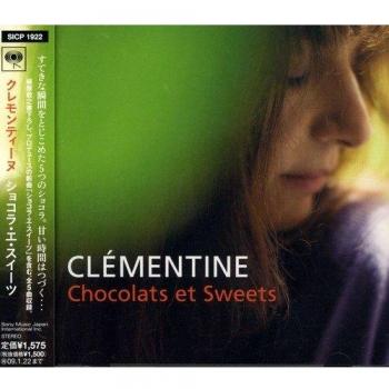Clementine Mitz Chocolats Et Sweets 2008 Japanese CD single SICP-1922