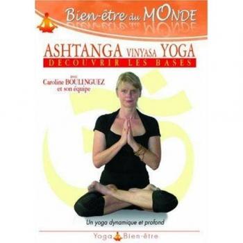 Découverte de l'Ashtanga Vinyasa Yoga