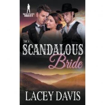 Davis, Lacey: Their Scandalous Bride