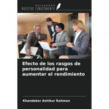 Efecto de los rasgos de personalidad para aumentar el rendimiento