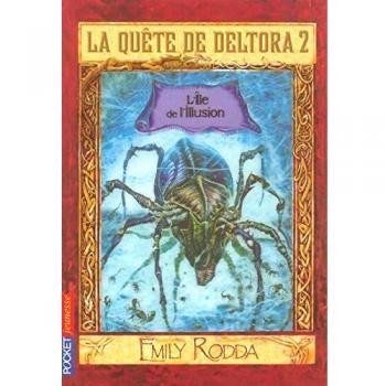 La quête de Deltora 2, Tome 2 : L'Ile de l'Illusion