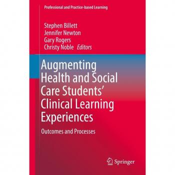 Augmenting Health and Social Care Students' Clinical Learning Experiences