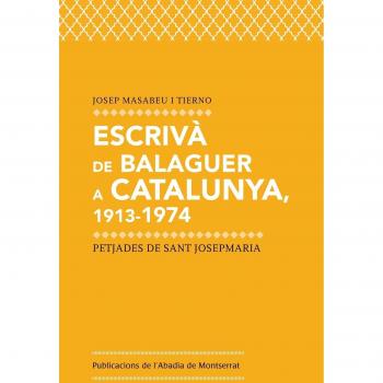 Escrivà de Balaguer a Catalunya, 1913-1974