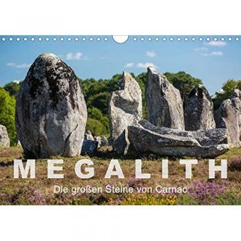 Megalith. Die großen Steine von Carnac
