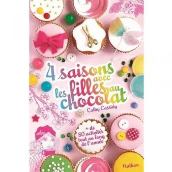 Les filles au chocolat : 4 saisons avec les filles au chocolat