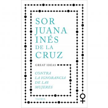 CONTRA LA IGNORANCIA DE LAS MUJERES