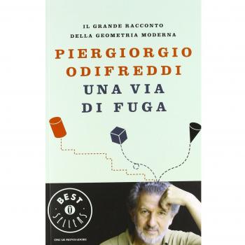 Una via di fuga. Il grande racconto della geometria moderna